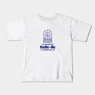 Belle Ile the tides punctuate my life - Brittany Morbihan 56 Sea Holidays Beach Kids T-Shirt